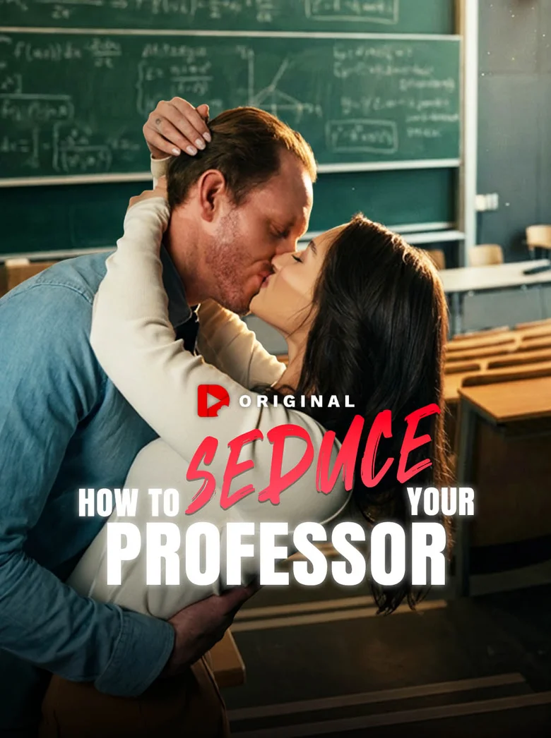 How To Seduce Your Professor