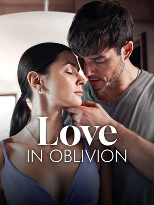 Love in Oblivion
