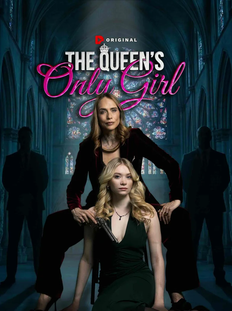 The Queen's Only Girl