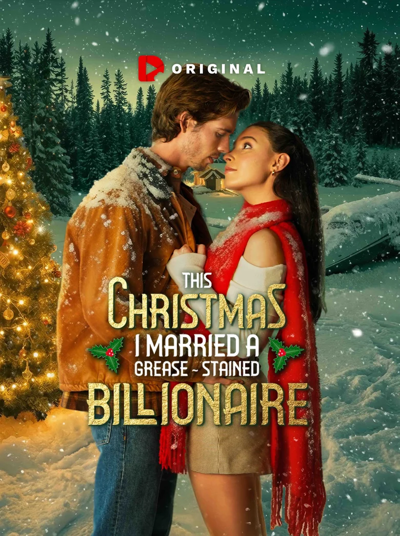 This Christmas I Married A Grease-Stained Billionaire